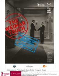 The official poster of the Retrospective "The Weimar Touch", designed by Pentagram Design, Berlin The official poster of the Retrospective "The Weimar Touch", designed by Pentagram Design, Berlin