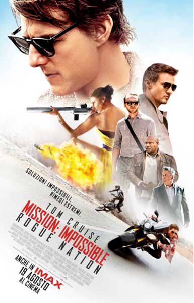 la locandina italiana di Mission Impossible Rogue Nation la locandina italiana di Mission Impossible Rogue Nation