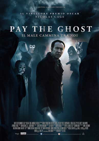 Il poster italiano del film PAY THE GHOST Il poster italiano del film PAY THE GHOST