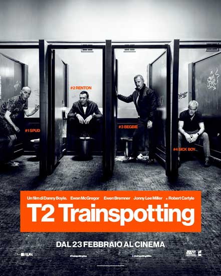 Il poster italiano di T2 Trainspotting Il poster italiano di T2 Trainspotting