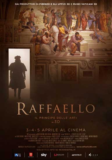 Il poster del film Raffaello Il Principe delle Arti in 3D Il poster del film Raffaello Il Principe delle Arti in 3D