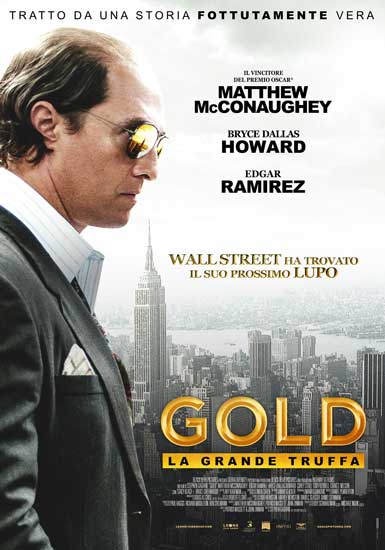 Il poster italiano del film Gold - La grande truffa