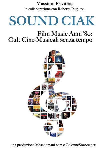 Colonne sonore anni ottanta - La copertina di Sound Ciak Colonne sonore anni ottanta - La copertina di Sound Ciak