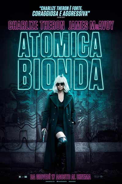 il poster italiano del film Atomica Bionda