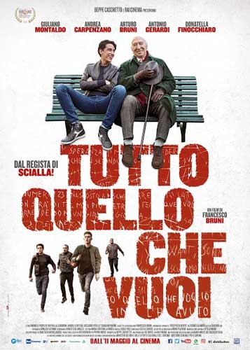 il poster del film TUTTO QUELLO CHE VUOI