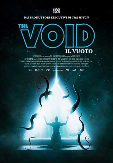 la locandina italiana del film horror The void la locandina italiana del film horror The void