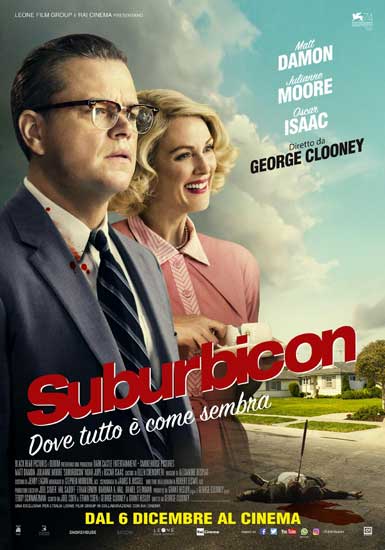 la locandina italiana del film Suburbicon la locandina italiana del film Suburbicon
