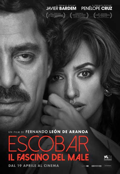 la locandina italiana del film Escobar Il fascino del male la locandina italiana del film Escobar Il fascino del male