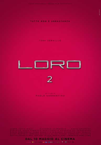 La locandina del film LORO 2 La locandina del film LORO 2