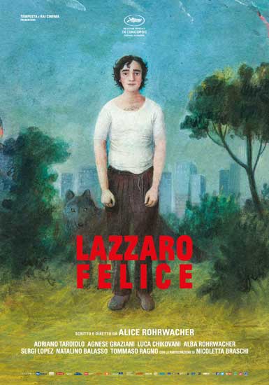 il poster del film Lazzaro Felice il poster del film Lazzaro Felice