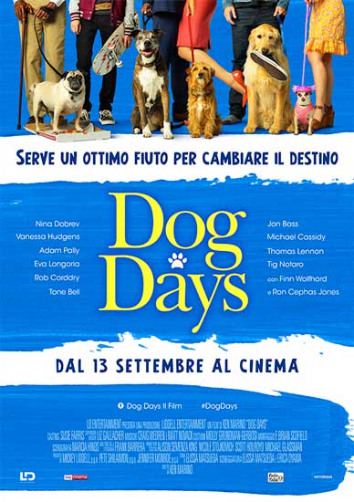 la locandina italiana dl film Dog Days la locandina italiana dl film Dog Days