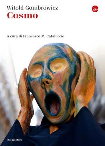 La copertina di Cosmo di Witold Gombrowicz La copertina di Cosmo di Witold Gombrowicz