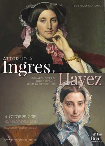 la nuova Brera: il poster del VII Dialogo - Attorno a Ingres e Hayez la nuova Brera: il poster del VII Dialogo - Attorno a Ingres e Hayez
