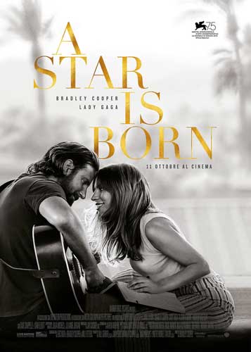 la locandina italiana del film A star is born la locandina italiana del film A star is born