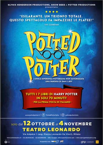 Potted Potter è al Teatro Leonardo di Milano dal 12 ottobre al 4 novembre 2018 la locandina dello spettacolo Potted Potter al Teatro Leonardo di Milano