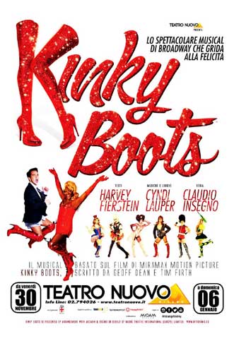 la locandina dello spettacolo Kinky Boots a Milano la locandina dello spettacolo Kinky Boots a Milano