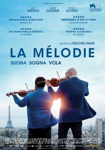 La locandina italiana del film La mélodie La locandina italiana del film La mélodie