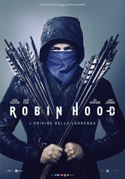La locandina italiana del film Robin Hood (2018) La locandina italiana del film Robin Hood (2018)