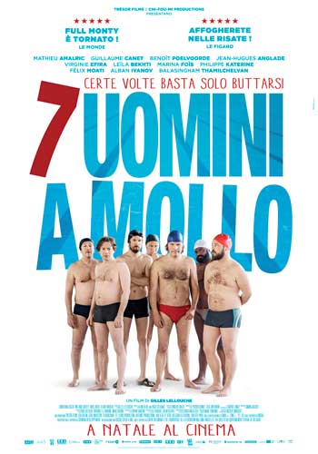 La locandina del film 7 Uomini a Mollo La locandina del film 7 Uomini a Mollo