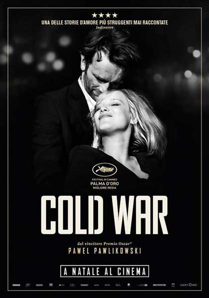 La locandina italiana del film cold war La locandina italiana del film cold war