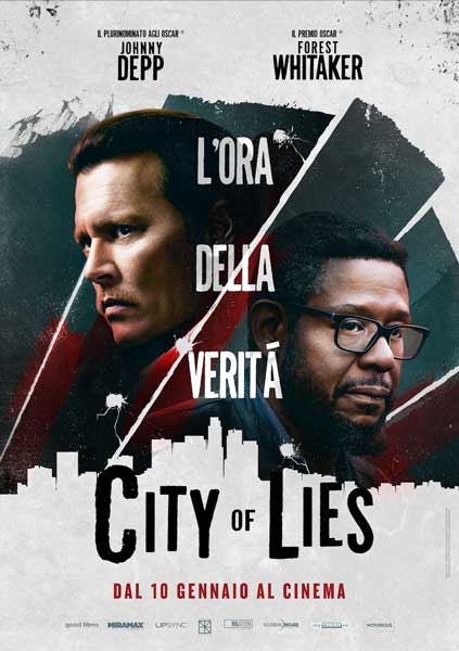 la locandina italiana del film City of lies - L’ora della verità la locandina italiana del film City of lies