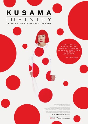 Locandina italiana del film Kusama - Infinity Kusama - Infinity poster film